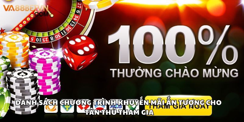 Nhận những chương trình khuyến mãi ấn tượng khi tham gia