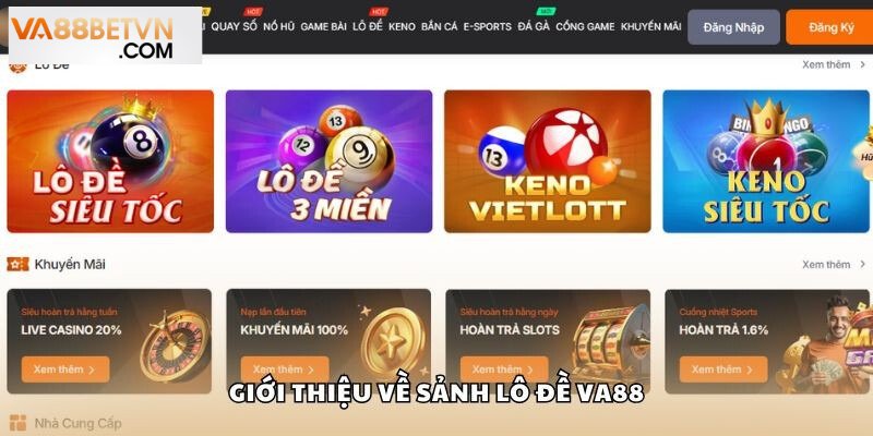 Giới thiệu sân chơi sảnh lô đề cập nhật hot nhất