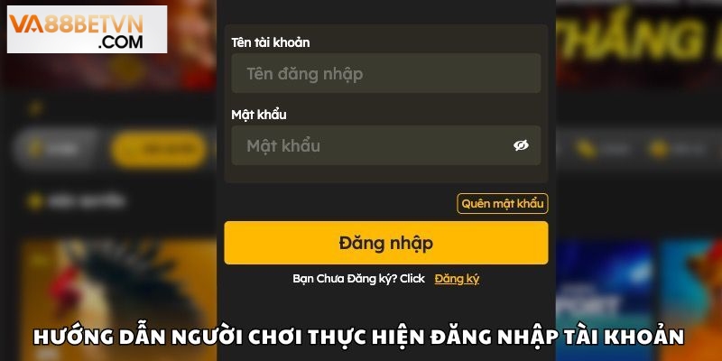 Đăng nhập tài khoản dễ dàng chỉ với vài bước nhanh chóng