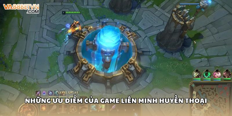 Những ưu điểm game Liên Minh Huyền Thoại